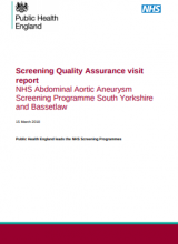 Screening Quality Assurance visit report NHS Abdominal Aortic Aneurysm Screening Programme South Yorkshire and Bassetlaw